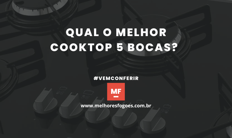 Melhor Cooktop 5 Bocas: 10 Melhores em 2026