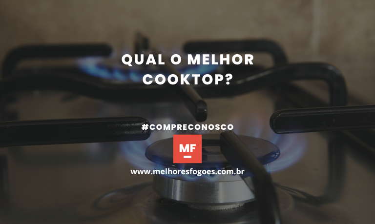 qual o melhor cooktop?